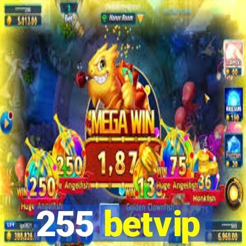 255 betvip